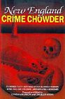 New England Crime Chowder