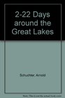 2 To 22 Days Around the Great Lakes The Itinerary Planner 1994