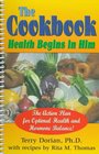 The Cookbook Health Begins in Him