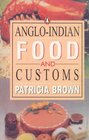 AngloIndian Food and Customs