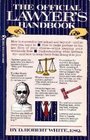 The Official Lawyer's Handbook