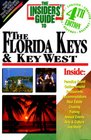 The Insiders' Guide to Florida Keys and Key West4th Edition