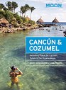 Moon Cancn  Cozumel Including Playa del Carmen Tulum  the Riviera Maya