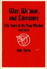 War Weimar and Literature The Story of the Neue Merkur