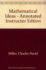 Mathematical Ideas  Annotated Instructor Edtion