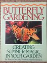 Butterfly Gardening