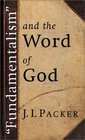 Fundamentalism and the Word of God