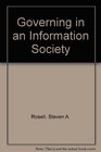 Governing in an Information Society