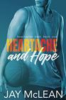 Heartache and Hope