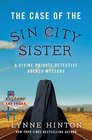 The Case of the Sin City Sister (Divine Private Detective Agency, Bk 2)
