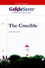 GradeSaver  ClassicNotes The Crucible Study Guide