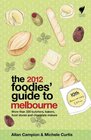 Foodies' Guide 2012 Melbourne
