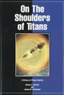 On the Shoulders of Titans A History of Project Gemini