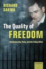 The Quality of Freedom Khodorkovsky Putin and the Yukos Affair