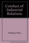 The conduct of industrial relations