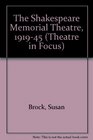 Shakespeare Memorial Theatre 19191945