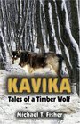 Kavika Tales of a Timber Wolf