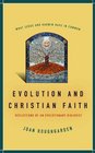 Evolution and Christian Faith Reflections of an Evolutionary Biologist Online