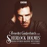 Benedict Cumberbatch Reads Sherlock Holmes' Rediscovered Railway Stories Four Original Short Stories