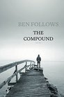 The Compound A Thriller