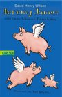 Jeremy James oder Wenn Schweine Flgel htten