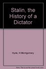 Stalin The History of a Dictator