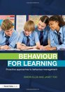 Behaviour for Learning Proactive Approaches to Behaviour Management