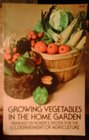 Growing Vegetables in the Home Garden