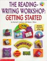 The Reading-Writing Workshop (Grades 1-5)