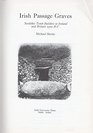 Irish Passage Graves A Study of Neolithic Tombs and Their Builders 25002000 BC