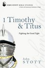1 Timothy  Titus Fighting the Good Fight