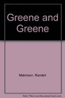 Greene and Greene: Architecture as a Fine Art (2 Volumes)