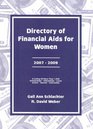 Directory of Financial Aids for Women 20072009 A List Of Scholarships Fellowships Loans Grants Awards And Internships Available Primarily Or Exclusively