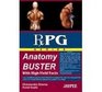 Rxpg Series Anatomy Buster with High Yield Facts 2007 Pt 1
