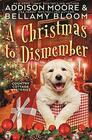 A Christmas to Dismember Cozy Mystery