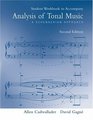 Student Workbook to accompany Analysis of Tonal Music A Schenkerian Approach Second Edition