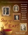 Shut Up and Eat Mangia with Family Recipes and Stories from Your Favorite ItalianAmerican Stars