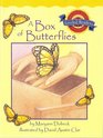 A Box of Butterflies