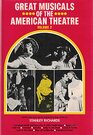 Great Musicals of the American Theatre