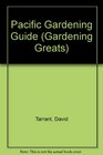 David Tarrant's Pacific Gardening Guide