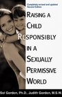 Raising a Child Responsibly in a Sexually Permissive World