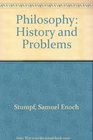 Philosophy History and Problems