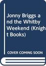Jonny Briggs and the Whitby Weekend