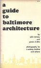 A Guide to Baltimore Architecture