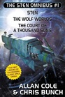 The Sten Omnibus 1 Sten / The Wolf Worlds / The Court of a Thousand Suns