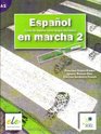 Espanol en Marcha 2 Student Book A2