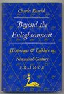 Beyond the Enlightenment Historians and folklore in nineteenth century France