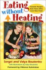 Eating Without Heating Favorite Recipes from Teens Who Love Raw Food