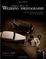 Master's Guide to Wedding Photography Capturing Unforgettable Moments and Lasting Impressions