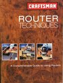 Craftsman Router Techniques A Comprehensive Guide to Using Routers